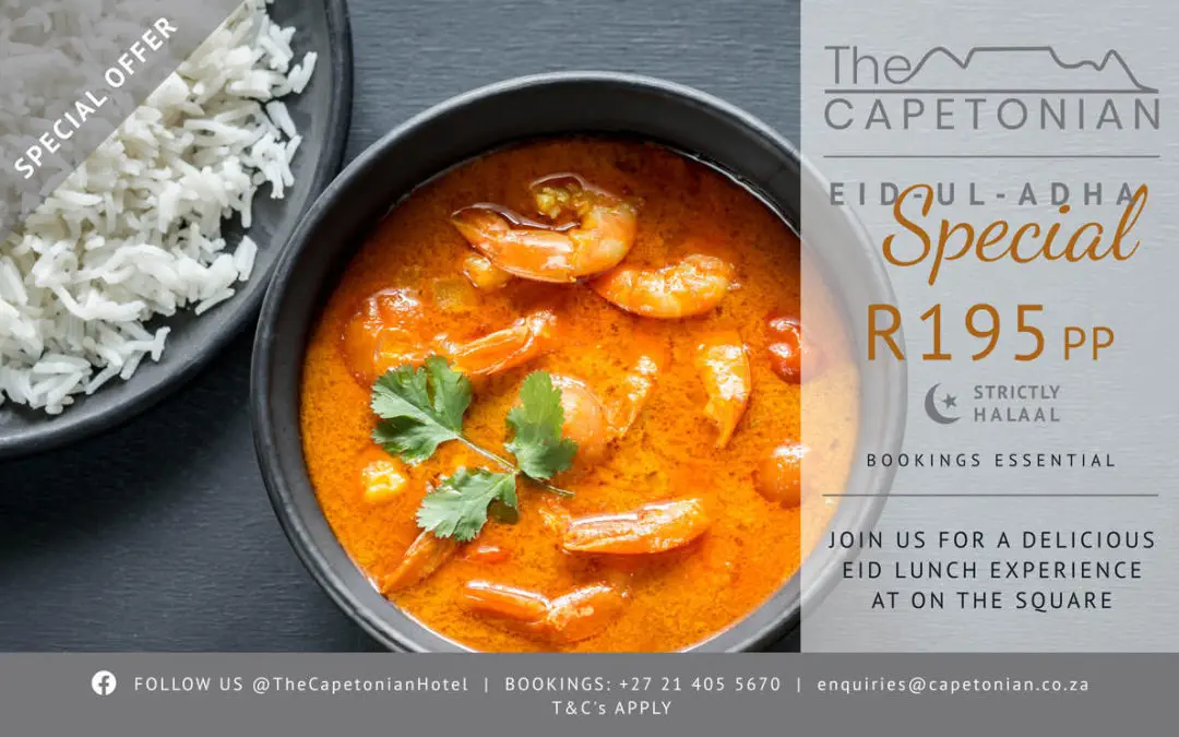 EID-UL-ADHA OPENING LUNCH SPECIAL | The Capetonian
